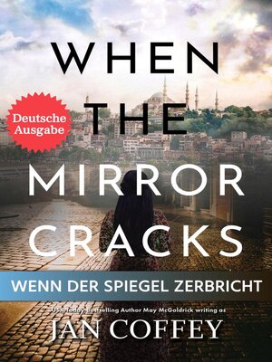 When the Mirror Cracks  (Wenn der Spiegel Zerbricht) - ebook